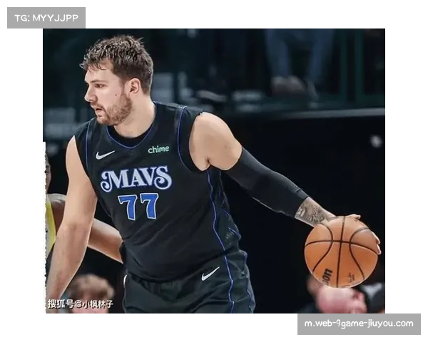 东契奇独行侠进攻核心 其个人能力带动全队